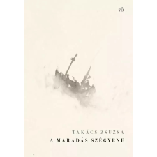 Magvető A maradás szégyene egyéb e-könyv