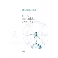 Magvető Amíg másokkal voltunk egyéb e-könyv