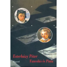 Magvető Fancsikó és Pinta egyéb e-könyv