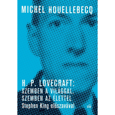 Magvető H. P. Lovecraft: Szemben a világgal, szemben az élettel egyéb e-könyv