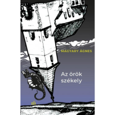 Magvető Kiadó Az örök székely regény