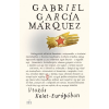 Magvető Kiadó Gabriel García Márquez: Utazás Kelet-Európában