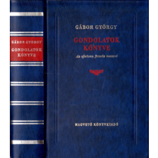 Magvető Kiadó Gondolatok könyve (Az aforizma francia mesterei) antikvárium - használt könyv