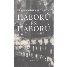 Magvető Kiadó Háború és háború regény