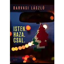 Magvető Kiadó Isten. Haza. Csal. regény