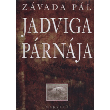 Magvető Kiadó Jadviga párnája regény
