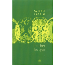 Magvető Kiadó Luther kutyái regény