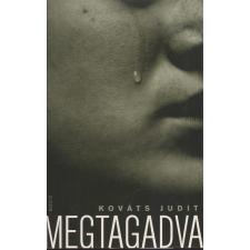 Magvető Kiadó Megtagadva regény