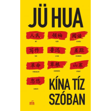 Magvető Kína tíz szóban irodalom