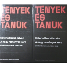 Magvető Könyvkiadó A nagy remények kora I-II. (tények és tanúk) antikvárium - használt könyv