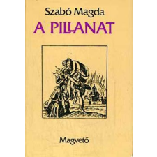 Magvető Könyvkiadó A pillanat antikvárium - használt könyv