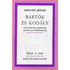 Magvető Könyvkiadó Bartók és Kodály antikvárium - használt könyv