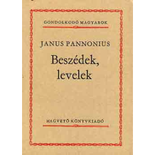 Magvető Könyvkiadó Beszédek, levelek antikvárium - használt könyv