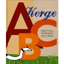 Magvető Könyvkiadó; Csimota Könyvkiadó KERGE ABC gyermek- és ifjúsági könyv