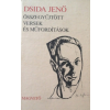 Magvető Könyvkiadó Dsida Jenő összegyűjtött versek és műfordítások
