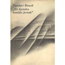 Magvető Könyvkiadó "Itt éjszaka koalák járnak" antikvárium - használt könyv