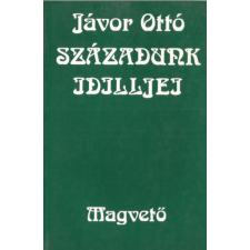Magvető Könyvkiadó Századunk idilljei antikvárium - használt könyv