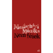 Magvető Nem félek szépirodalom
