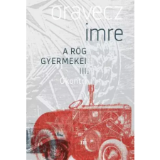Magvető Ókontri. A rög gyermekei III. egyéb e-könyv