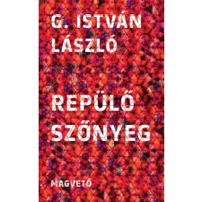 Magvető Repülő szőnyeg szépirodalom