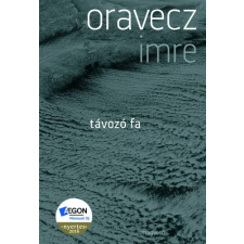 Magvető Távozó fa szépirodalom