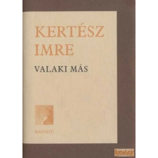 Magvető Valaki más (2002) antikvárium - használt könyv