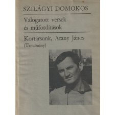 Magvető Válogatott versek és műfordítások / Kortársunk, Arany János (Tanulmány) antikvárium - használt könyv