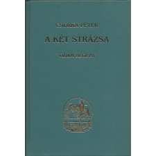 Magyar Fórum Kiadó A két strázsa antikvárium - használt könyv