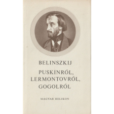 Magyar Helikon Puskinról, Lermontovról, Gogolról antikvárium - használt könyv