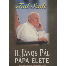 Magyar Könyvklub II. János Pál pápa élete - Tad Szulc antikvárium - használt könyv