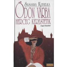 Magyar Könyvklub Ódon várba herceg kerestetik antikvárium - használt könyv