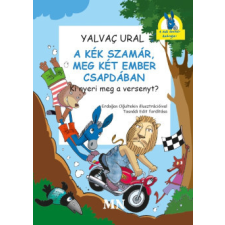 Magyar Napló Kiadó A Kék Szamár, meg két ember csapdában gyermek- és ifjúsági könyv