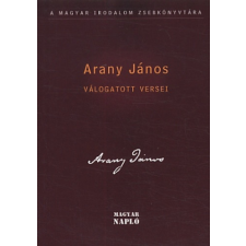 Magyar Napló Kiadó Arany János válogatott versei antikvárium - használt könyv