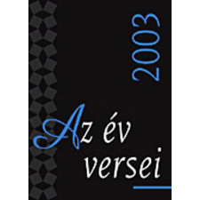 Magyar Napló Kiadó Az év versei 2003 antikvárium - használt könyv