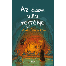 Magyar Napló Kiadó Az ódon villa rejtélye gyermek- és ifjúsági könyv