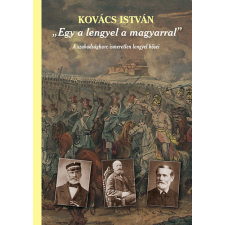 Magyar Napló Kiadó Egy a lengyel a magyarral - A szabadságharc ismeretlen lengyel hősei antikvárium - használt könyv