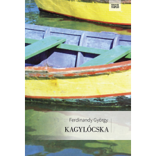 Magyar Napló Kiadó Kagylócska - Egy szerelem története irodalom