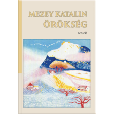 Magyar Napló Kiadó Örökség irodalom