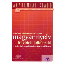 Magyar nyelv-Felvételi felkészíto a 4 és 5 évfolya tankönyv