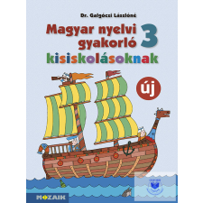 Magyar Nyelvi Gyakorló Kisiskolásoknak 3. osztály (Nat2020) tankönyv