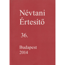 Magyar Nyelvtudományi Társaság Névtani Értesítő 36. antikvárium - használt könyv