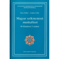  Magyar szókincsteszt munkafüzet /40 feladatsor 5 szinten tankönyv