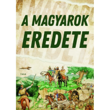 Magyarok eredete tankönyv