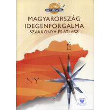 Magyarország Idegenforgalma atlasz társadalom- és humántudomány