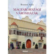  Magyarországi városházák történelem