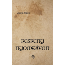 Majer Árpád - Keskeny nyomtávon egyéb könyv
