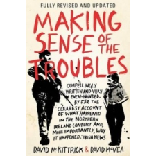  Making Sense of the Troubles – David McKittrick,David McVea idegen nyelvű könyv