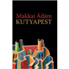 Makkai Ádám MAKKAI ÁDÁM - KUTYAPEST