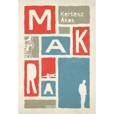  Makra - felújított kiadás regény