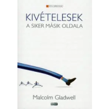 Malcolm Gladwell Kivételesek társadalom- és humántudomány